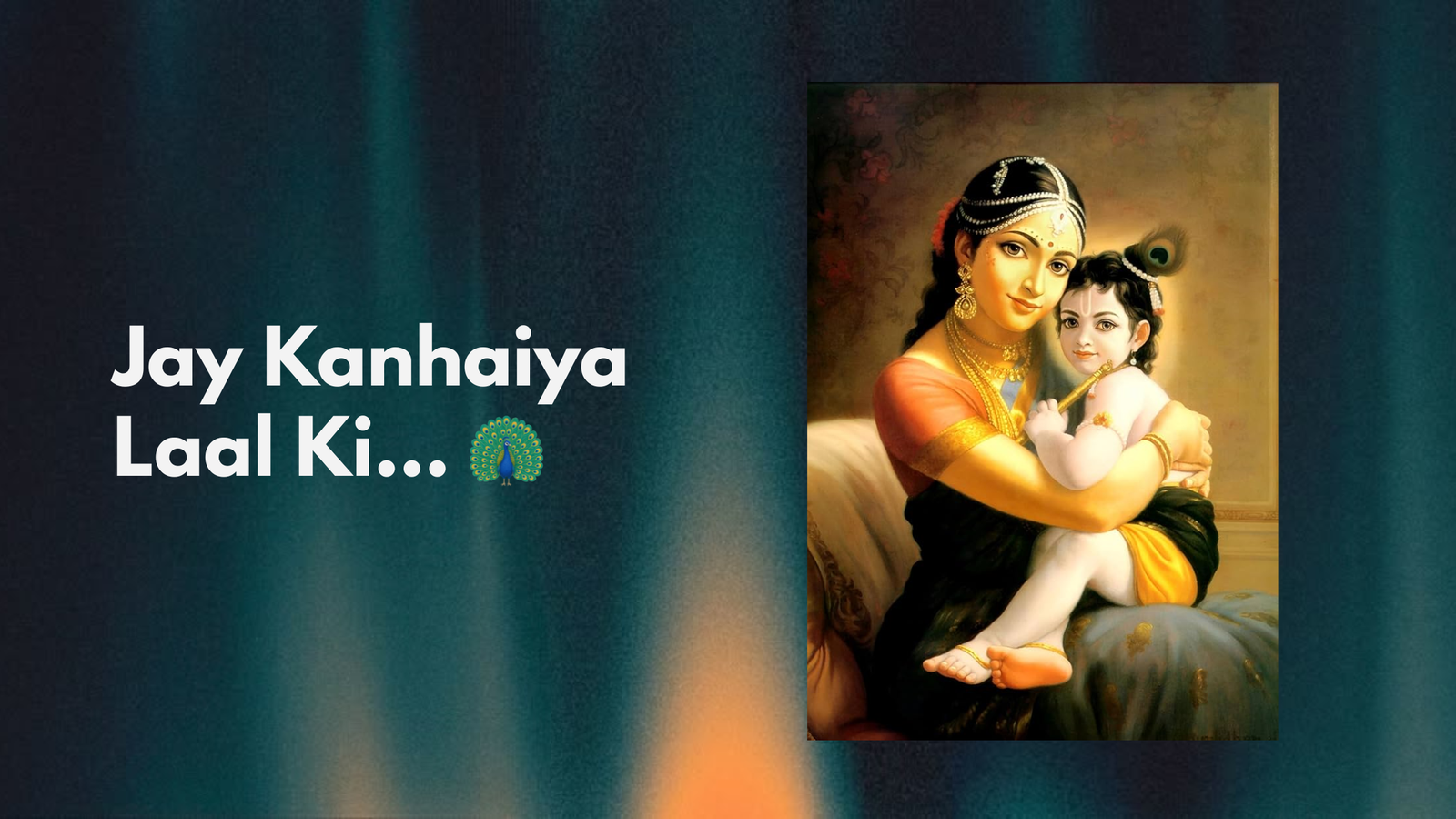 Jay Kanhaiya Laal Ki…